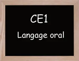 Langage Oral Ce1