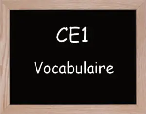 Vocabulaire Ce1