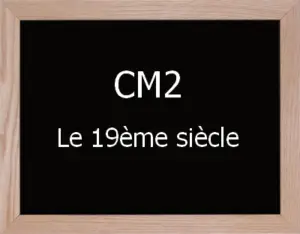 19Ème Siècle Cm2