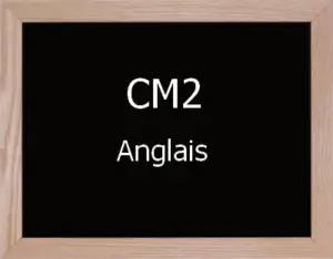 Anglais Cm2