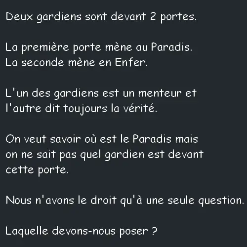Deux Gardiens Sont Devant 2 Portes Enigme Le Coin Des Animateurs
