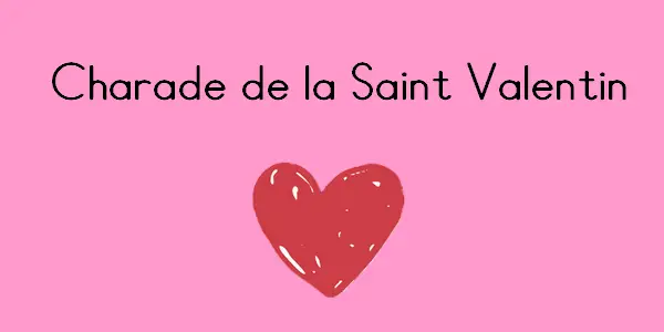 Charade De La Saint Valentin