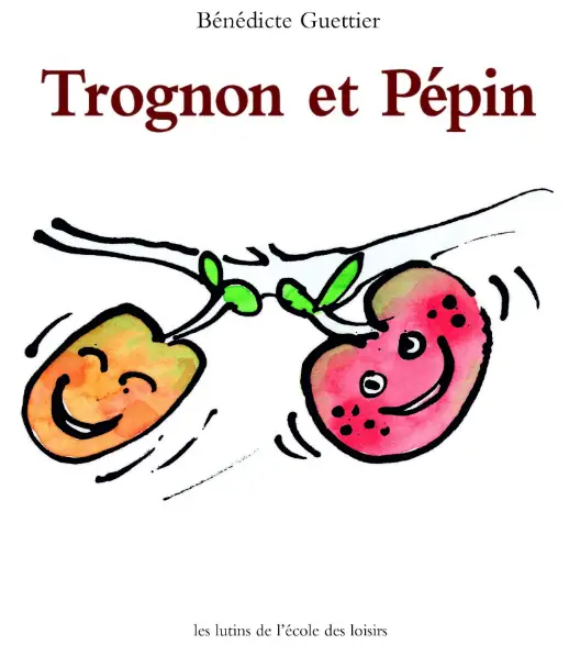 Album Trognon Et Pépin