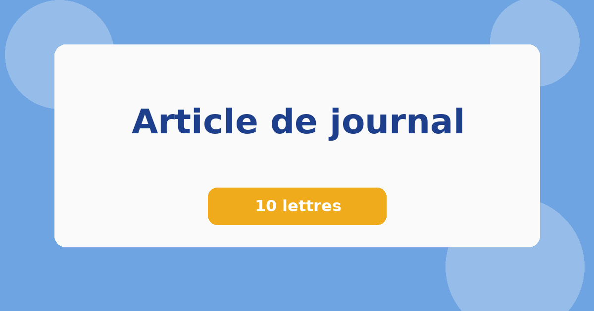 Article de journal 10 lettres Mots croisés
