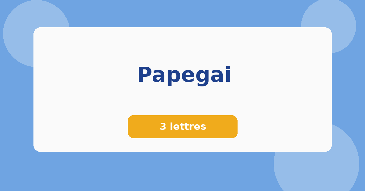 Papegai 3 lettres Mots croisés